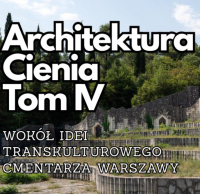 Architektura Cienia - wydarzenie finałowe!