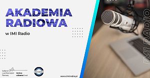 IMI Radio - Akademia Radiowa