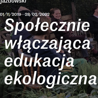 Społecznie Włączająca Edukacja Ekologiczna